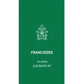 Religia i religioznawstwo - TUM Laudato Si - Papież Franciszek - miniaturka - grafika 1