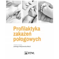 Książki medyczne - PZWL Wydawnictwo Lekarskie Profilaktyka zakażeń połogowych 2019 - miniaturka - grafika 1