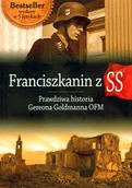 Wywiady - Franciszkanin z SS Prawdziwa Historia Gereona Goldmanna OFM - miniaturka - grafika 1