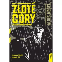 Zin Zin Press Alois Nebel 3 Złote Góry Rudis Jaroslav, Jaromir 99 - Powieści - miniaturka - grafika 1