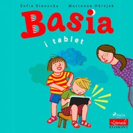 Audiobooki dla dzieci i młodzieży - Basia i tablet - miniaturka - grafika 1