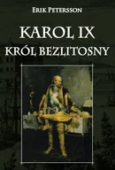 E-booki - historia - Karol IX. Król bezlitosny - miniaturka - grafika 1