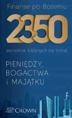 Biznes - Finanse po Bożemu. 2350 wersetów biblijnych na temat pieniędzy, bogactwa i majątku - miniaturka - grafika 1