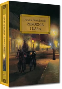 Greg Zbrodnia i kara, liceum i technikum - Fiodor Dostojewski - Powieści - miniaturka - grafika 2