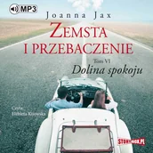 Audiobooki - literatura piękna - Zemsta i przebaczenie. Tom 6. Dolina spokoju - miniaturka - grafika 1