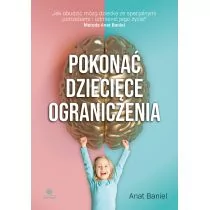 Pokonać dziecięce ograniczenia - Rozwój osobisty - miniaturka - grafika 1
