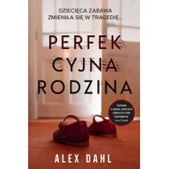 Powieści sensacyjne - Perfekcyjna rodzina - miniaturka - grafika 1