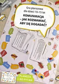 E-booki - nauka - Gra planszowa "Komunikacja - jak rozmawiać, aby się dogadać?" dla dzieci 10-15 lat (do druku). Pomoc edukacyjna - miniaturka - grafika 1