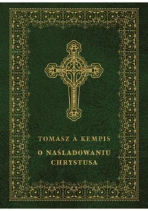 M Wydawnictwo O naśladowaniu Chrystusa Tomasz a Kempis - Religia i religioznawstwo - miniaturka - grafika 3