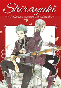 Shirayuki Śnieżka o Czerwonych Włosach Tom 3 - Komiksy dla młodzieży - miniaturka - grafika 1