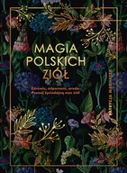 Książki medyczne - Znak Magia polskich ziół - miniaturka - grafika 1