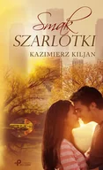 Literatura obyczajowa - Poligraf Smak Szarlotki - Kazimierz Kiljan - miniaturka - grafika 1