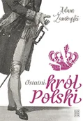 Historia Polski - Ostatni król Polski - miniaturka - grafika 1