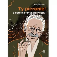 Wywiady, wspomnienia - Ty pieronie! - miniaturka - grafika 1