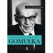 RM Władysław Gomułka - biografia - Anita Prażmowska