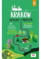 Nauki przyrodnicze - Helion Kraków Ucieczki z miasta Przewodnik weekendowy - miniaturka - grafika 1