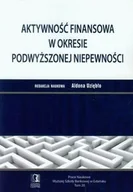 Finanse, księgowość, bankowość - Aktywność finansowa w okresie podwyższonej niepewności - miniaturka - grafika 1