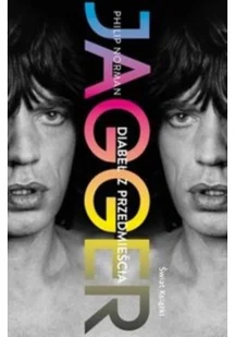 Świat Książki Jagger - odbierz ZA DARMO w jednej z ponad 30 księgarń! - Biografie i autobiografie - miniaturka - grafika 2