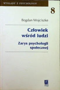 Człowiek wśród ludzi - Psychologia - miniaturka - grafika 1