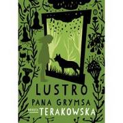Powieści i opowiadania - Wydawnictwo Literackie Lustro pana Grymsa - Dorota Terakowska - miniaturka - grafika 1