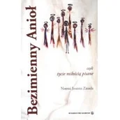 Religia i religioznawstwo - Salwator Noemi Joanna Zasada Bezimienny anioł czyli życie miłością pisane - miniaturka - grafika 1