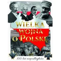 Wielka wojna o Polskę Praca zbiorowa - Historia świata - miniaturka - grafika 2