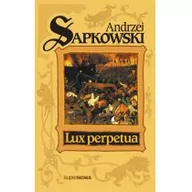 Horror, fantastyka grozy - Supernowa Lux perpetua. Trylogia husycka. Tom 3 Andrzej Sapkowski - miniaturka - grafika 1