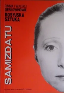 Rosyjska sztuka Samzdatu - Książki o kulturze i sztuce - miniaturka - grafika 1