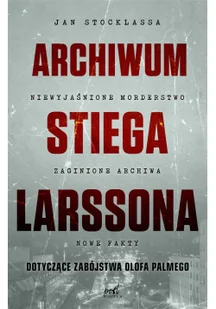 Archiwum Stiega Larssona Jan Stocklassa - Publicystyka - miniaturka - grafika 2