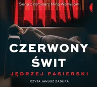 Audiobooki - kryminał, sensacja, thriller - Czerwony świt - miniaturka - grafika 1