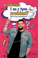 Rozwój osobisty - I co z tym zrobisz? Rozwiń swoją wysokosprawczość - miniaturka - grafika 1