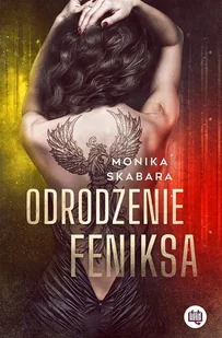 Niegrzeczne Ksiazki Odrodzenie feniksa LIT-49071 - Romanse - miniaturka - grafika 2