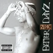 Rap, Hip Hop - Interscope Records Better Dayz - miniaturka - grafika 1