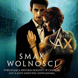Smak wolności - Audiobooki - literatura piękna - miniaturka - grafika 1