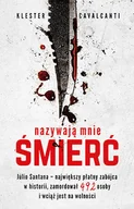 Biografie i autobiografie - Klester Cavalcanti Nazywają mnie Śmierć - miniaturka - grafika 1