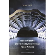 Polityka i politologia - Widłak Tomasz Teoria i filozofia prawa międzynarodowego Hansa Kelsena - miniaturka - grafika 1