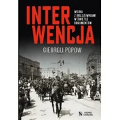 Historia świata - Wojna Z Bolszewikami W Świetle Dokumentów Gieorgij Popow - miniaturka - grafika 1