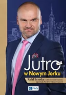 Audiobooki - biznes i ekonomia - Jutro w Nowym Jorku - miniaturka - grafika 1