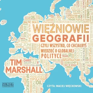 Więźniowie geografii, czyli wszystko, co chciałbyś wiedzieć o globalnej polityce - Audiobooki - literatura faktu - miniaturka - grafika 1