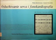 Książki medyczne - Osłuchiwanie serca i fonokardiografia - miniaturka - grafika 1