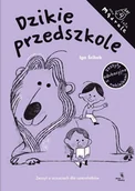 Literatura popularno naukowa dla młodzieży - Dzikie przedszkole Zeszyt o uczuciach dla czterolatków - Ścibek Iga - książka - miniaturka - grafika 1