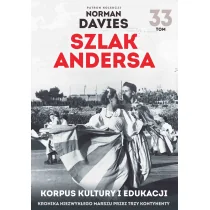 praca zbiorowa Szlak Andersa 33 Korpus kultury i edukacji - Historia Polski - miniaturka - grafika 1