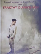 Religia i religioznawstwo - Opus Angelorum in Opere Salutari czyli traktat o aniołach - miniaturka - grafika 1