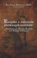 Religia i religioznawstwo - Książka o założeniu pierwszych mnichów powstałych pod starym prawem a w nowym trwających - miniaturka - grafika 1