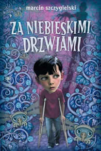 Za niebieskimi drzwiami - E-booki dla dzieci i młodzieży - miniaturka - grafika 1