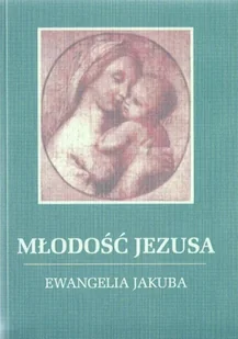 Lorber Jakub Młodość Jezusa Ewangelia Jakuba - Książki religijne obcojęzyczne - miniaturka - grafika 2