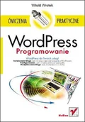 E-booki - informatyka - WordPress. Programowanie. Ćwiczenia praktyczne - miniaturka - grafika 1