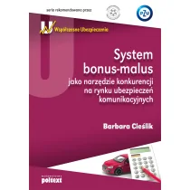 System bonus-malus jako narzędzie konkurencji na rynku ubezpieczeń komunikacyjnych - Barbara Cieślik - Biznes System bonus-malus jako narzędzie konkurencji na rynku ubezpieczeń komunikacyjnych - Barbara Cieślik - Biznes - miniaturka - grafika 2
