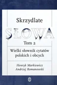 Aforyzmy i sentencje - Skrzydlate słowa. Tom 2 - miniaturka - grafika 1