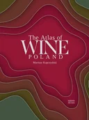 Napoje - The Atlas of Wine - Poland - miniaturka - grafika 1